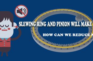 如何降低回轉支承齒噪音